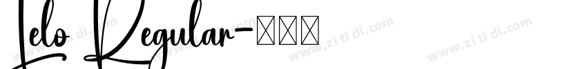 Lelo Regular字体转换